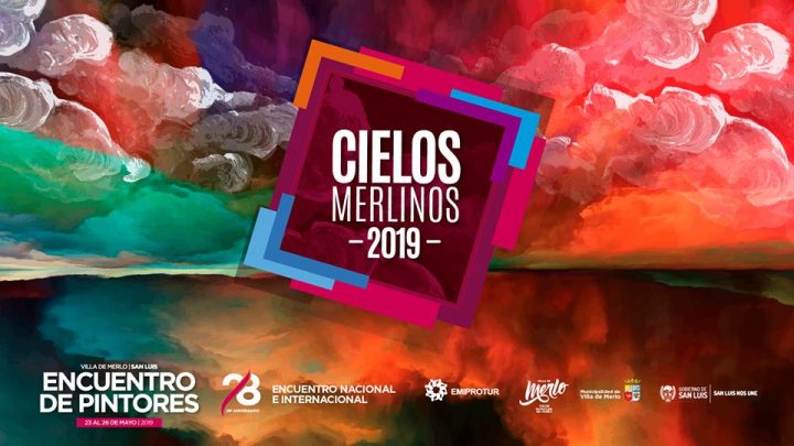 EJE TEMÁTICO DE ESTE AÑO: "CIELOS MERLINOS" 28º Encuentro nacional e internacional de pintores paisajistas 23 al 26 de mayo