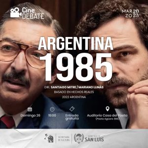 "Argentina 1985" en el Ciclo de Cine Debate @ Casa del Poeta